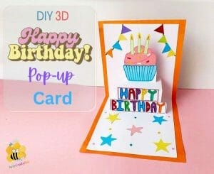 DIY 3D Birthday Pop-Up Card Idea (2 Templates) - Arty Crafty Bee